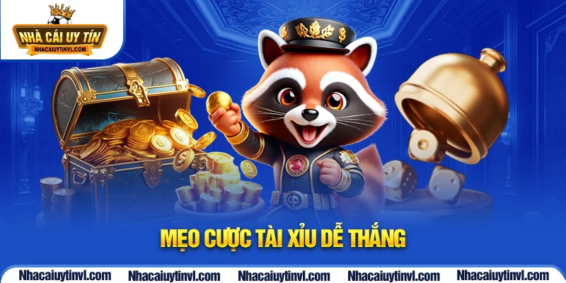 Mẹo cược Tài xỉu dễ thắng