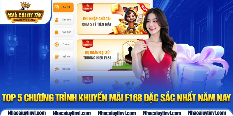 Top 5 chương trình khuyến mãi F168 đặc sắc nhất năm nay